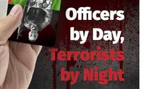 PA Officers by day, terrorists by night -exposé